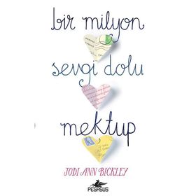 Bir Milyon Sevgi Dolu Mektup - Jodi Ann Bickley
