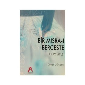 Bir Mısra-ı Berceste Hevesiyle - Cengiz Gökşen