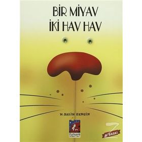 BIR MIYAV İKI HAV HAV - H. SALIH ZENGIN
