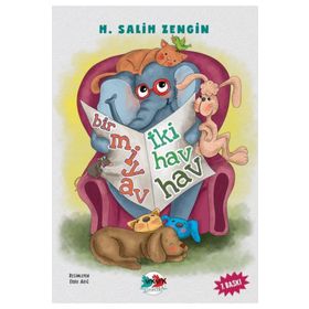 BIR MIYAV İKI HAV HAV - H. SALIH ZENGIN