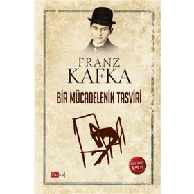 Bir Mücadelenin Tasviri - Franz Kafka
