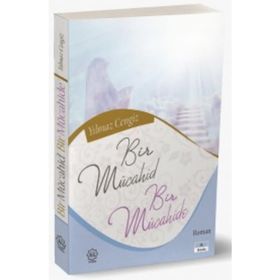 Bir Mücahid ve Bir Mücahide - Yılmaz Cengiz