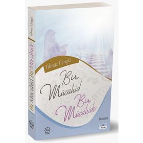 Bir Mücahid ve Bir Mücahide - Yılmaz Cengiz