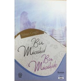 Bir Mücahid ve Bir Mücahide - Yılmaz Cengiz