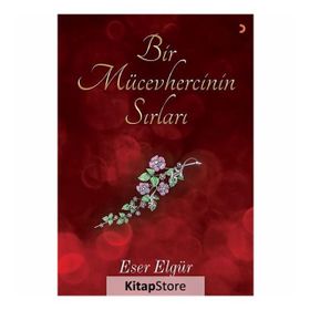 Bir Mücevhercinin Sırları - Eser Elgür