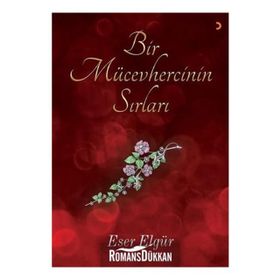 Bir Mücevhercinin Sırları - Eser Elgür