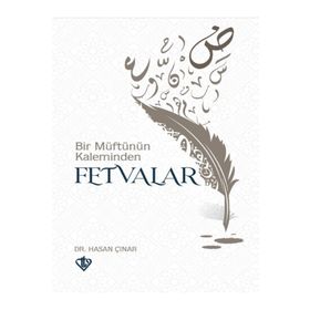 Bir Müftünün Kaleminden Fetvalar - Hasan Çınar