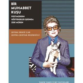 Bir Muhabbet Kuşu - Şeyma Ersoy Çak Şefika Şehvar Beşiroğlu