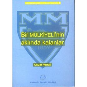 Bir Mülkiyeli’nin Aklında Kalanlar - Cevat Vural