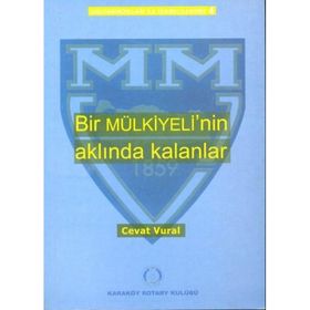 Bir Mülkiyeli’nin Aklında Kalanlar - Cevat Vural