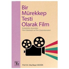 Bir Mürekkep Testi Olarak Film - Ulaş Başar Gezgin