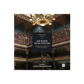 Bir Nadir Kitap Destanı Hans Peter Krausun Otobiyografisi - Ketebe Yayınları