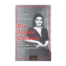 Bir Nadir Öyküsü - Aslı Ayhan