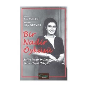 Bir Nadir Öyküsü - Aslı Ayhan