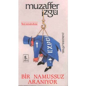 BIR NAMUSSUZ ARANIYOR - GENEL