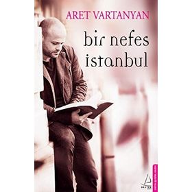 BIR NEFES İSTANBUL - ARET VARTANYAN