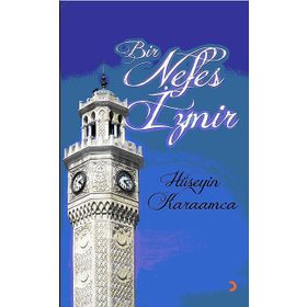BIR NEFES İZMIR - HÜSEYIN KARAMCA