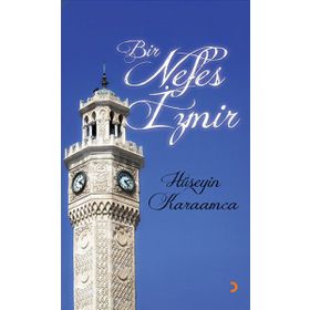 BIR NEFES İZMIR - HÜSEYIN KARAMCA