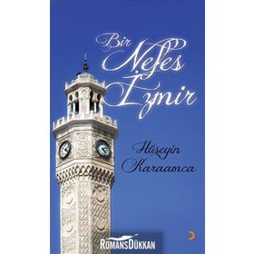 BIR NEFES İZMIR - HÜSEYIN KARAMCA