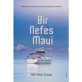 Bir Nefes Mavi - Halil Onur Ezcan