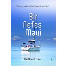 Bir Nefes Mavi - Halil Onur Ezcan