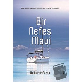 Bir Nefes Mavi - Halil Onur Ezcan