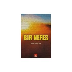 Bir Nefes - Necati Tayyar Taş