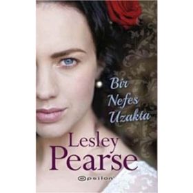Bir Nefes Uzakta - Lesley Pearse