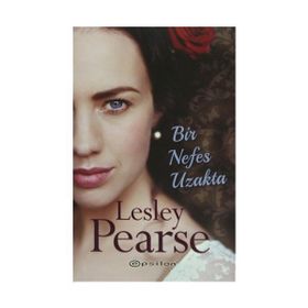 Bir Nefes Uzakta - Lesley Pearse
