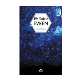 Bir Nefeste Evren - Colin Stuart