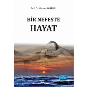Bir Nefeste Hayat - Mehmet Karagül