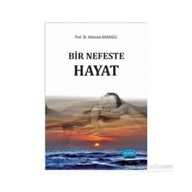 Bir Nefeste Hayat - Mehmet Karagül