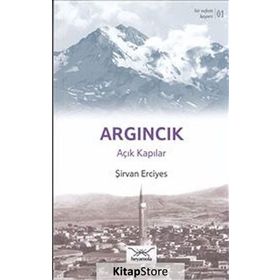 Bir Nefeste Kayseri 1 - Argıncık - Şirvan Erciyes