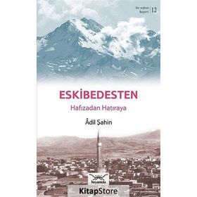 Bir Nefeste Kayseri 12 - Eskibedesten - Adil Şahin