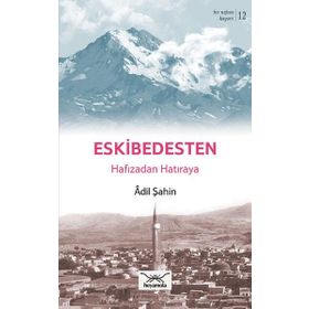 Bir Nefeste Kayseri 12 - Eskibedesten - Adil Şahin