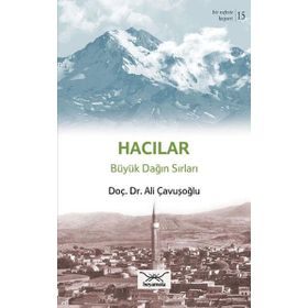 Bir Nefeste Kayseri 15 - Hacılar - Ali Çavuşoğlu