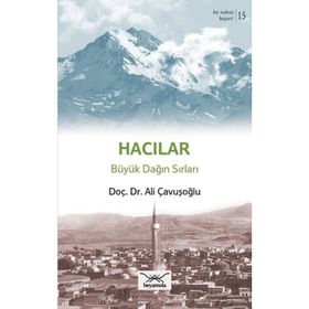Bir Nefeste Kayseri 15 - Hacılar - Ali Çavuşoğlu