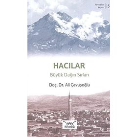 Bir Nefeste Kayseri 15 - Hacılar - Ali Çavuşoğlu