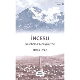Bir Nefeste Kayseri 16 - İncesu - Hasan Tasacı