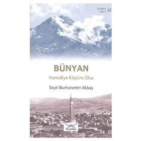 Bir Nefeste Kayseri 2 - Bünyan - Seyit Burhanettin Akbaş
