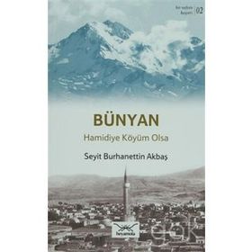 Bir Nefeste Kayseri 2 - Bünyan - Seyit Burhanettin Akbaş