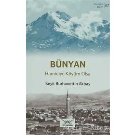 Bir Nefeste Kayseri 2 - Bünyan - Seyit Burhanettin Akbaş