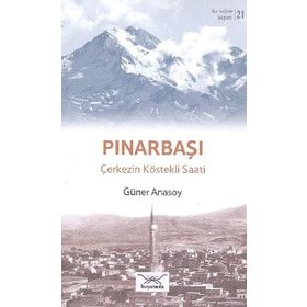Bir Nefeste Kayseri 21 - Pınarbaşı - Güner Anasoy