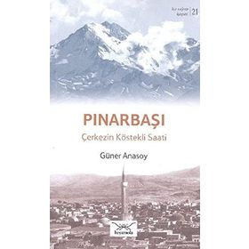Bir Nefeste Kayseri 21 - Pınarbaşı - Güner Anasoy