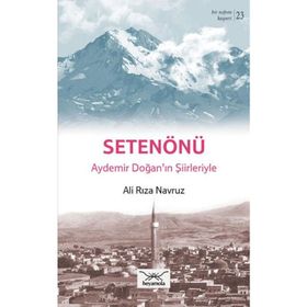 Bir Nefeste Kayseri 23 - Setenönü - Ali Rıza Navruz