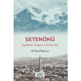 Bir Nefeste Kayseri 23 - Setenönü - Ali Rıza Navruz