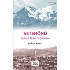 Bir Nefeste Kayseri 23 - Setenönü - Ali Rıza Navruz