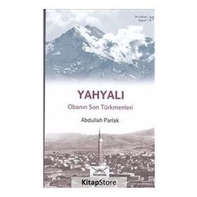 Bir Nefeste Kayseri 27 - Yahyalı - Abdullah Parlak