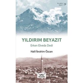 Bir Nefeste Kayseri 28 - Yıldırım Beyazıt - Halil İbrahim Özcan