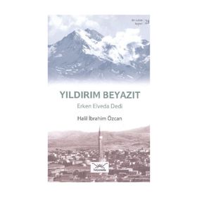Bir Nefeste Kayseri 28 - Yıldırım Beyazıt - Halil İbrahim Özcan